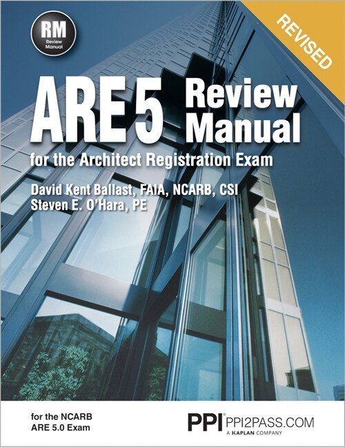 [중고] Ppi Are 5 Review Manual for the Architect Registration Exam (Revised, Paperback) - Comprehensive Review Manual for the Ncarb 5.0 Exam (Paperback)