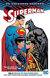 Superman Vol. 2: Trials of the Super Son (Rebirth) (Paperback)