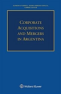 Corporate Acquisitions and Mergers in Argentina (Paperback)