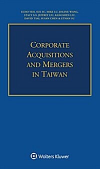 Corporate Acquisitions and Mergers in Taiwan (Paperback)