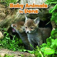Baby Animals in Dens (Paperback)