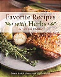 Favorite Recipes with Herbs: Revised and Updated (Paperback)
