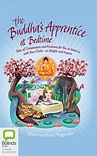 The Buddhas Apprentice at Bedtime (Audio CD, Library)