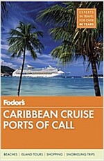 Fodor\'s Caribbean Cruise Ports of Call