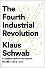 The Fourth Industrial Revolution (Hardcover)