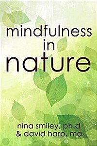 Mindfulness in Nature (Hardcover)