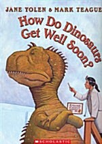 [중고] How Do Dinosaurs Get Well Soon? (Paperback)