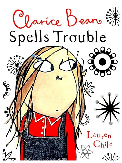 [중고] Clarice Bean Spells Trouble (Paperback)