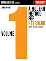 A Modern Method for Keyboard : Volume 1