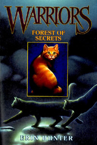 Forest of Secrets (Paperback) - Warriors Series #3