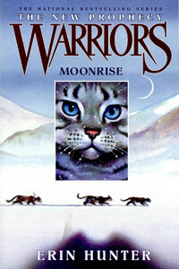Moonrise (Paperback) - Warriors : The New Prophecy #2