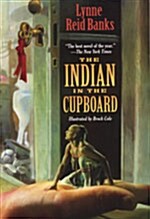 The Indian in the Cupboard (Paperback, Reissue)