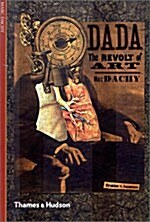 Dada : The Revolt of Art (Paperback)