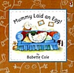 [중고] Mummy Laid An Egg! (Paperback)