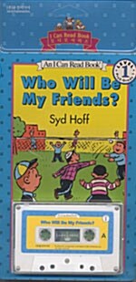 Who Will Be My Friends? (Paperback + 테이프 1개)