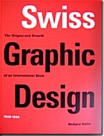 Swiss Graphic Design (softcover)