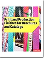 [중고] Print And Production Finishes for Brochures And Catalogs (Hardcover)
