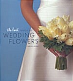 The Knot Book of Wedding Flowers (Hardcover)