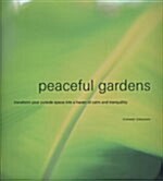 Peaceful Gardens (hardcover)