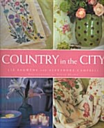 Country in the City (paperback)