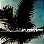 Lava 2집 - Mundo Nove (새로운 세계)