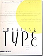 [중고] Creative Type: A Sourcebook of Classic and Contemporary Letterforms (Hardcover)