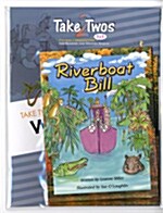 [중고] Take Twos Grade 1 Level H-2: Rivers / Riverboat Bill (Paperback 2권 + Workbook 1권 + CD 1장)