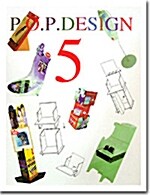 [중고] P.o.p. Design 5 (Hardcover, Bilingual)