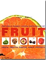 The Agile Rabbit Visual Dictionary of FRUIT (including CD) (softcover)