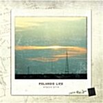 티어라이너 (Tearliner) -  Polaroid Life (우리들만의 발자취)