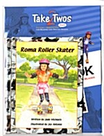 Take Twos Grade 1 Level H-4: Rollers and Blades / Roma Roler Skater (Paperback 2권 + Workbook 1권 + CD 1장)