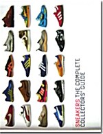[중고] Sneakers : The Complete Collectors‘ Guide (Hardcover)