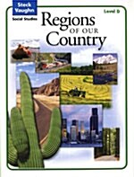 [중고] Steck-Vaughn Social Studies: Student Edition Regions of Our Country (Paperback, Teacher)