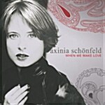 [중고] Axinia Schonfeld - When We Make Love