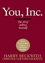 [중고] You, Inc.: The Art of Selling Yourself (Hardcover)