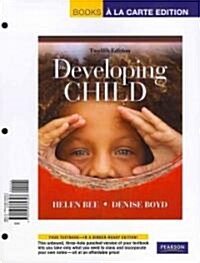 The Developing Child (Paperback, 12th, PCK, UNB)