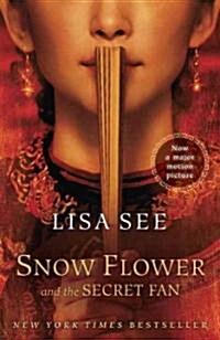 Snow Flower and the Secret Fan (Paperback, Media Tie In)