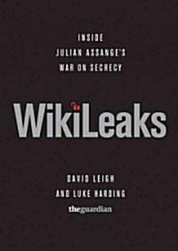 Wikileaks Lib/E: Inside Julian Assanges War on Secrecy (Audio CD, Library)