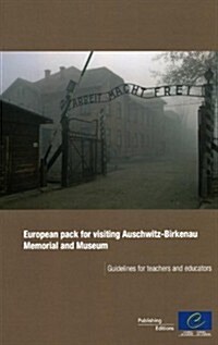 European Pack for Visiting Auschwitz-Birkenau Memorial and Museum (Paperback)