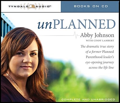 Unplanned (Audio CD, Unabridged)