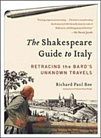 The Shakespeare Guide to Italy (Paperback)