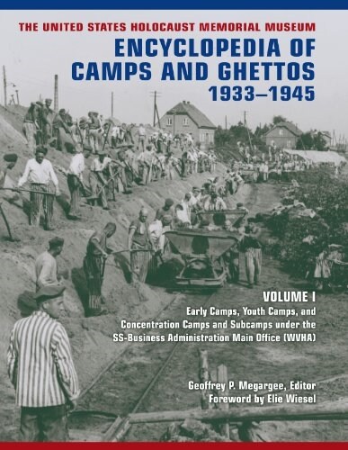 The United States Holocaust Memorial Museum Encyclopedia of Camps and Ghettos, 1933-1945, Volume II: Ghettos in German-Occupied Eastern Europe (Hardcover)