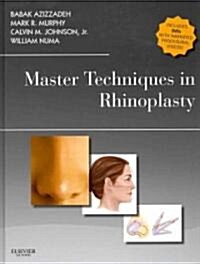 Master Techniques in Rhinoplasty with DVD (Hardcover)