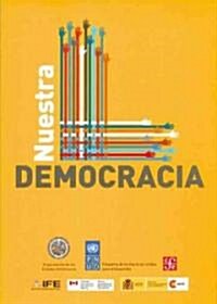 Nuestra Democracia = Our Democracy (Paperback)