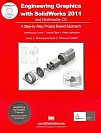Engineering Graphics With Solidworks 2011 (Paperback, Compact Disc)