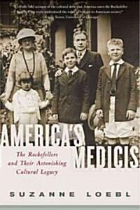 Americas Medicis (Paperback, Reprint)