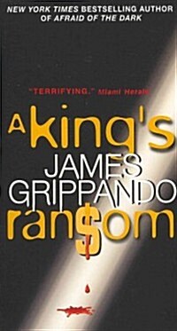 A Kings Ransom (Mass Market Paperback)