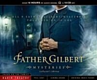 Father Gilbert Mysteries (Audio CD, Collectors)