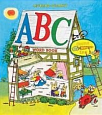 Richard Scarrys ABC Word Book (Hardcover)