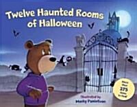 Twelve Haunted Rooms of Halloween (Hardcover)